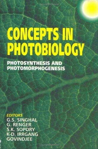 Concepts in Photobiology: Photosynthesis and Photomorphogenesis