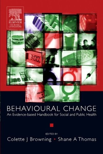 Behavioural Change: An Evidence-Based Handbook for Social and Public Health