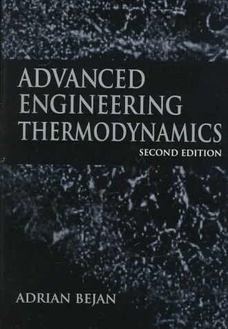 Advanced Engineering Thermodynamics, 2nd Edition