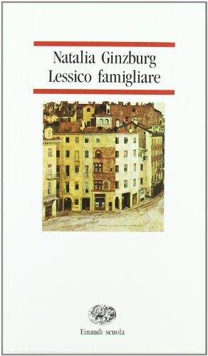 Lessico Famigliari (Italian Edition)