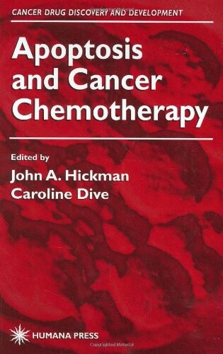 Apoptosis and Cancer Chemotherapy (Cancer Drug Discovery and Development)