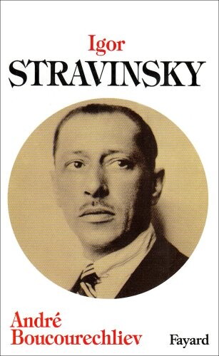Igor Stravinsky (French Edition)