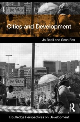 Cities and Development (Routledge Perspectives on Development)