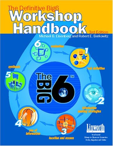 The Definitive Big 6 Workshop Handbook (Big6 Skills) 3rd Edition