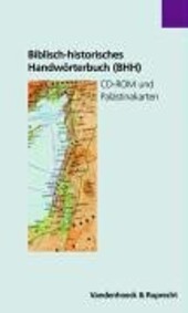 Biblisch-historisches Handworterbuch (BHH): CD-ROM und Palastinakarten