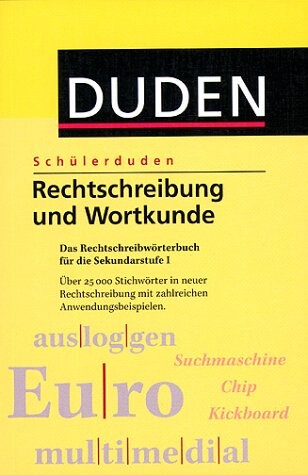 (Duden) Schülerduden, Rechtschreibung und Wortkunde, neue Rechtschreibung