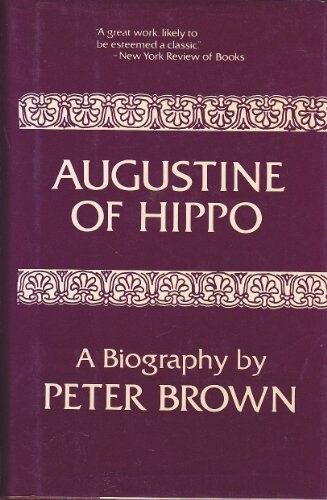 Augustine of Hippo: A Biography