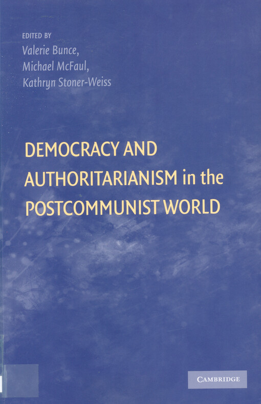 Democracy and authoritarianism in the post-communist world