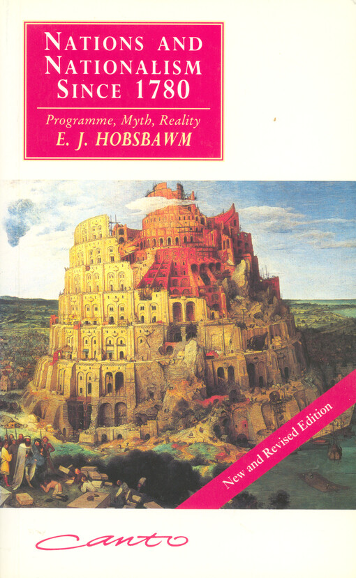 Nations and nationalism since 1780 : programme, myth, reality