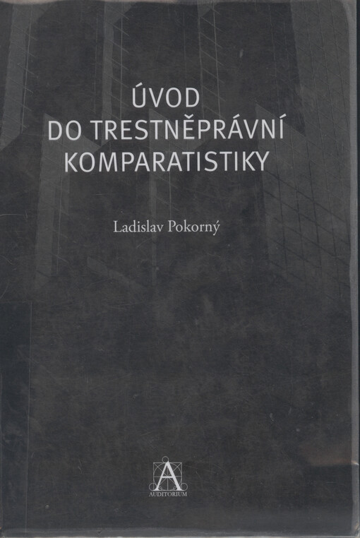 Úvod do trestněprávní komparatistiky