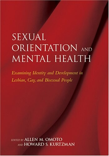 Sexual orientation and mental health :examining identity and development in lesbian, gay, and bisexual people
