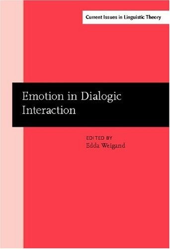Emotion in dialogic interaction : advances in the complex