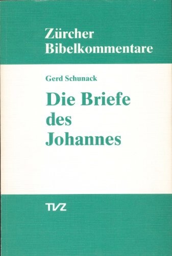 Die Briefe des Johannes