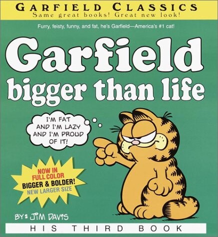 Garfield bigger than life