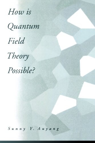 How is quantum field theory possible?