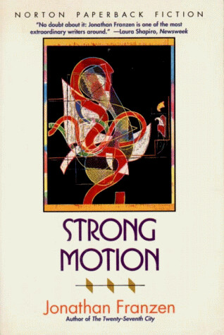 Strong Motion (Norton Paperback Fiction)