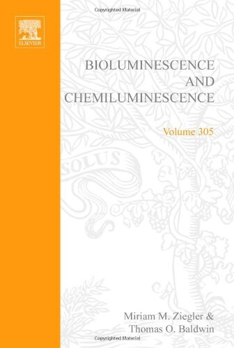 Bioluminescence and Chemiluminescence, Part C, Volume 305 (Methods in Enzymology)