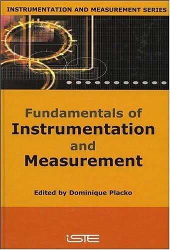 Fundamentals of Instrumentation and Measurement (Instrumentation & Measurement Series (ISTE))