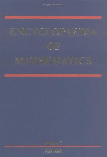 Encyclopaedia of Mathematics (7)