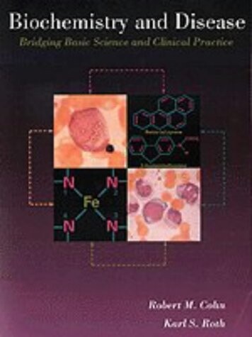 Biochemistry and Disease: Bridging Basic Science and Clinical Practice