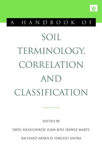 A handbook of soil terminology, correlation and classification