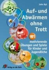 Auf- und Abwärmen ohne Trott