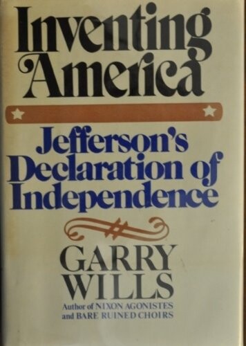 Inventing America: Jefferson's Declaration of Independence