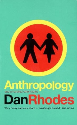Anhropology and a Hundred Other Stories