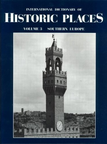 International dictionary of historic places, Volume 3