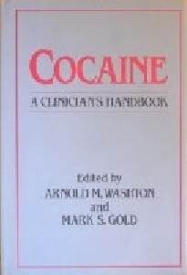 Cocain : a clinician's handbook