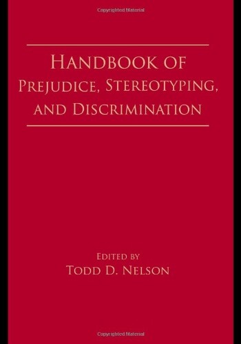 Handbook of prejudice, stereotyping, and discrimination