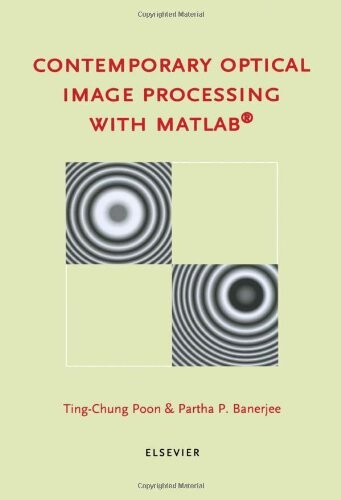 Contemporary Optical Image Processing with MATLAB