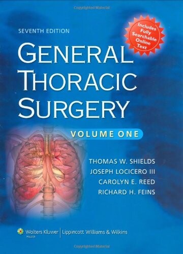 General Thoracic Surgery (General Thoracic Surgery (Shields)) [2 VOLUME SET]