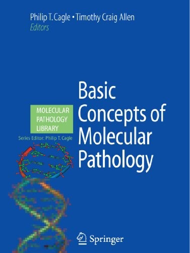 Basic concepts of molecular pathology