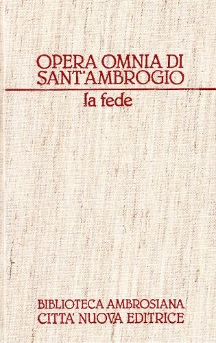 La fede (Opere dogmatiche) (Italian Edition)