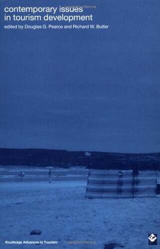 Tourism Development (Routledge Advances in Tourism)