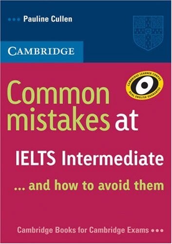 Common Mistakes at IELTS Intermediate - Pauline Cullen