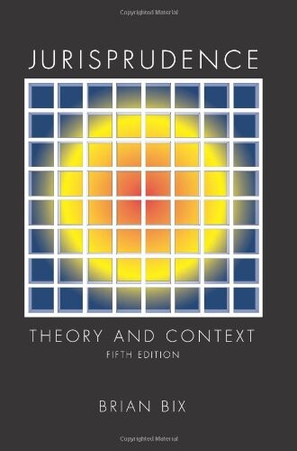 Jurisprudence : theory and context