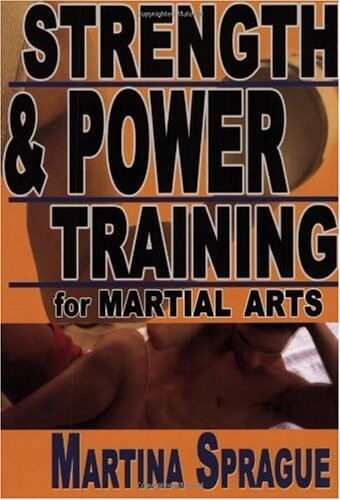 Strength and Power Training for Martial Arts