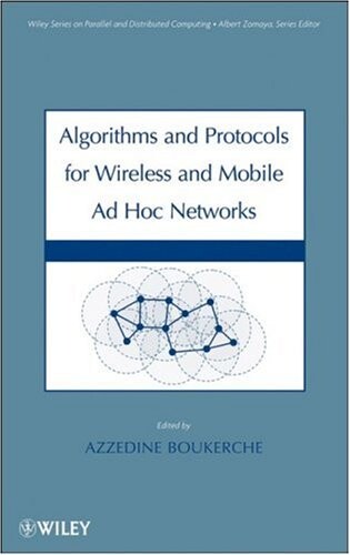 Algorithms and protocols for wireless and mobile ad hoc networks