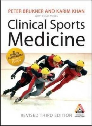 Clinical Sports Medicine Third Revised Edition (Sports Medicine Series)