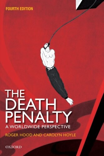 The Death Penalty: A Worldwide Perspective
