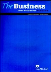 The Business. Upper-Intermediate. Teacher's Book
