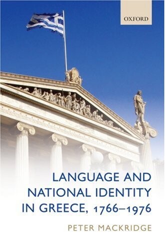 Language and national identity in Greece, 1766-1976
