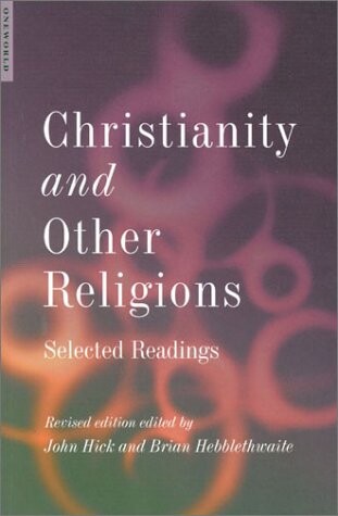 Christianity and Other Religions: Selected Readings