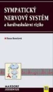 Sympatický nervový systém a kardiovaskulární riziko