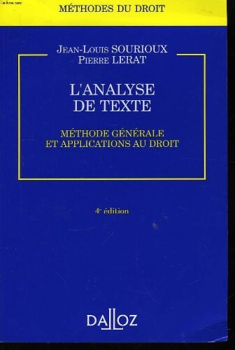 L'Analyse de texte: Méthode générale et applications au droit