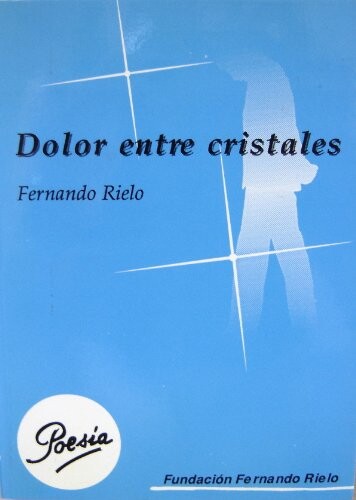 Dolor entre cristales