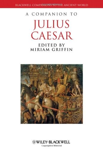A Companion to Julius Caesar (Blackwell Companions to the Ancient World)