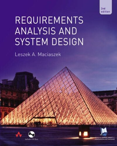 Requirements Analysis and Systems Design